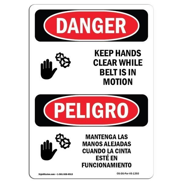 OSHA Sign, Keep Hands Clear While Belt Motion Bilingual, 18in X 12in Alum, 12